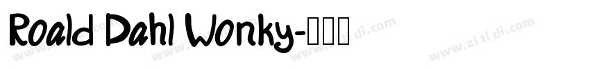 Roald Dahl Wonky字体转换